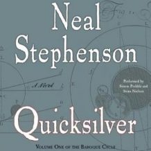 Quicksilver: Volume One of The Baroque Cycle