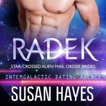 Radek: Star-Crossed Alien Mail Order Brides: Intergalactic Dating Agency