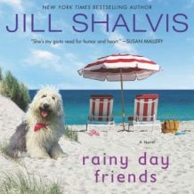 Rainy Day Friends: A Novel