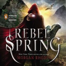 Rebel Spring: A Falling Kingdoms Novel