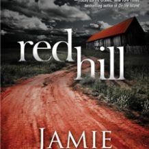 Red Hill: A Novel