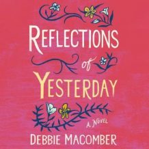 Reflections of Yesterday: A Novel