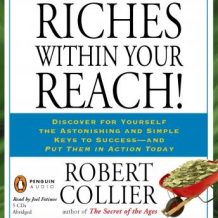 Riches Within Your Reach!