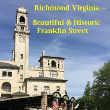 Richmond, Virginia - Beautiful & Historic Franklin Street