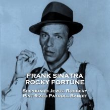 Rocky Fortune - Volume 2 - Shipboard Jewel Robbery & Pint-Sized Payroll Bandit