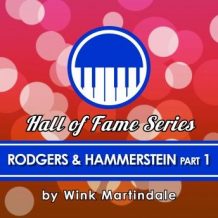 Rodgers and Hammerstein - Part 1