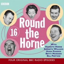 Round The Horne Vol 16