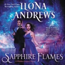 Sapphire Flames: A Hidden Legacy Novel