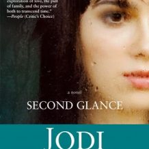 Second Glance: A Novel