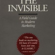 Selling the Invisible: A Field Guide to Modern Marketing
