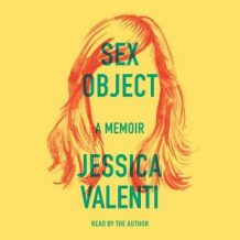 Sex Object: A Memoir