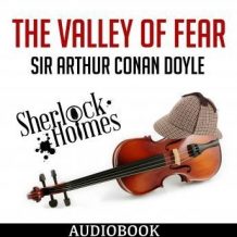 Sherlock Holmes: The Valley of Fear