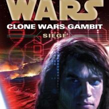 Siege: Star Wars Legends (Clone Wars Gambit)