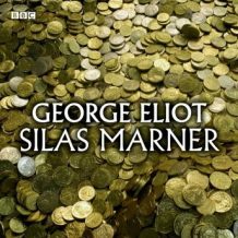 Silas Marner (Classic Serial)