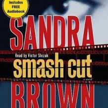 Smash Cut: A Novel