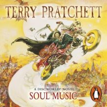 Soul Music: (Discworld Novel 16)