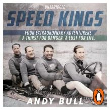 Speed Kings: The Fastest Men in the World and the 1932 Winter Olympics