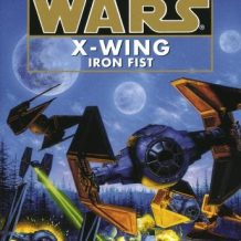 Star Wars: X-Wing: Iron Fist: Book 6