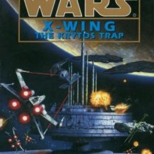Star Wars: X-Wing: The Krytos Trap: Book 3