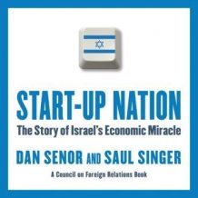 Start-Up Nation: The Story of Israel's Economic Miracle