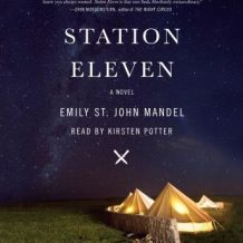 Station Eleven: A Novel