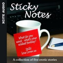 Sticky Notes - A collection of five erotic stories