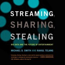 Streaming, Sharing, Stealing