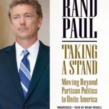 Taking a Stand: Moving Beyond Partisan Politics to Unite America