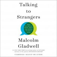 Talking to Strangers: What We Should Know about the People We Don't Know