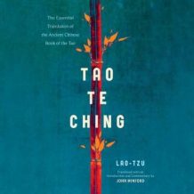 Tao Te Ching: The Essential Translation of the Ancient Chinese Book of the Tao