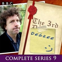 The 3rd Degree: Series 9: The BBC Radio 4 Comedy Quiz Show