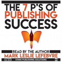 The 7 P's of Publishing Success