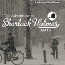 The Adventures Of Sherlock Holmes: The Noble Bachelor