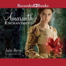 The Amaranth Enchantment