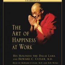 The Art of Happiness at Work