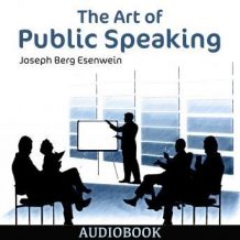 The Art of Public Speaking