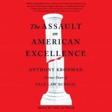 The Assault on American Excellence