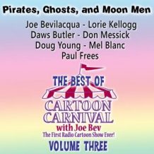 The Best of Cartoon Carnival, Vol. 3: Pirates, Ghosts, and Moon Men