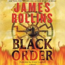 The Black Order: A Sigma Force Novel