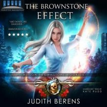 The Brownstone Effect: Alison Brownstone Book 5