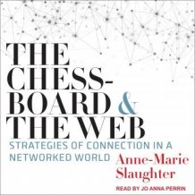 The Chessboard and the Web: Strategies of Connection in a Networked World