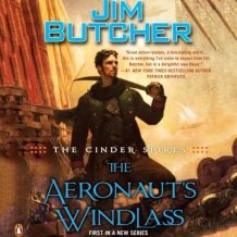 The Cinder Spires: The Aeronaut's Windlass