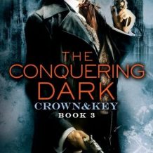 The Conquering Dark: Crown & Key