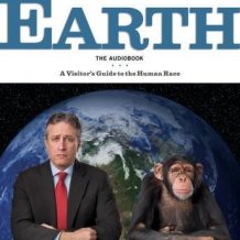 The Daily Show with Jon Stewart Presents Earth (The Audiobook): A Visitor's Guide to the Human Race