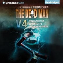 The Dead Man Vol 4: Freaks Must Die, Slaves to Evil, and The Midnight Special