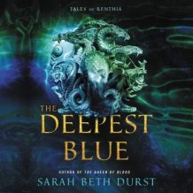 The Deepest Blue: Tales of Renthia