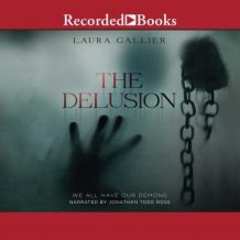 The Delusion: We All Have Our Demons