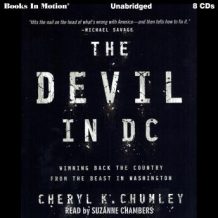 The Devil In D.C.: Winning Back The Country From The Beast In Washington