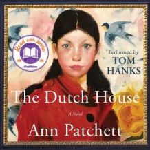 The Dutch House: A Novel