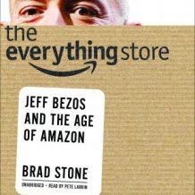 The Everything Store: Jeff Bezos and the Age of Amazon